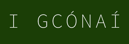i gcónaí