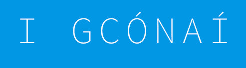 i gcónaí